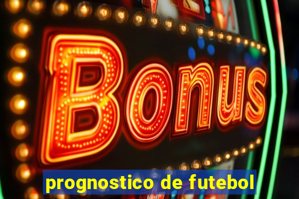 prognostico de futebol